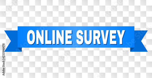 ONLINE SURVEY text on a ribbon. Designed with white caption and blue stripe. Vector banner with ONLINE SURVEY tag on a transparent background.