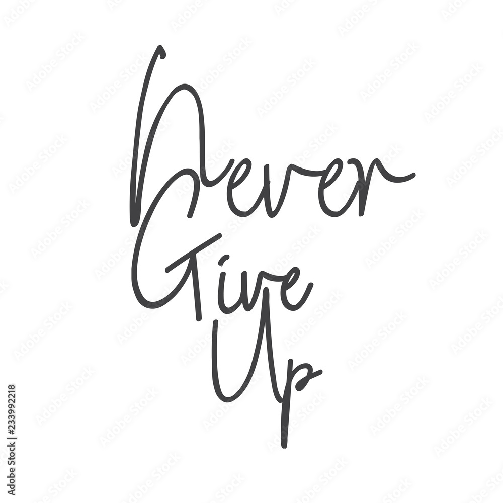 never give up qoutes