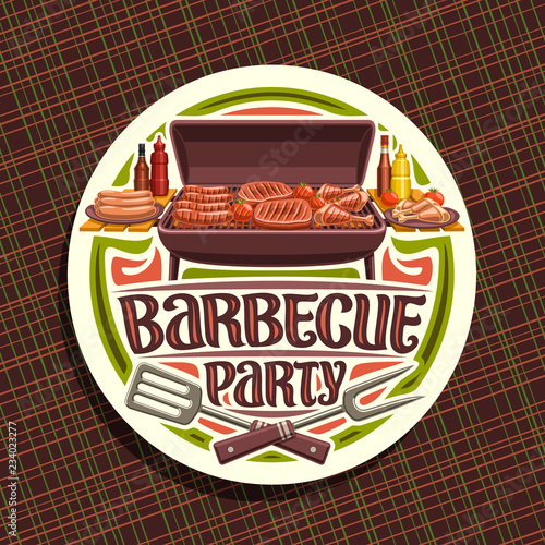 Vector logo for Barbecue Party, white round label with roasted frankfurters, fresh tomato, juicy beefsteak, chicken legs and carving fork, original typeface for words barbecue party, american cuisine.