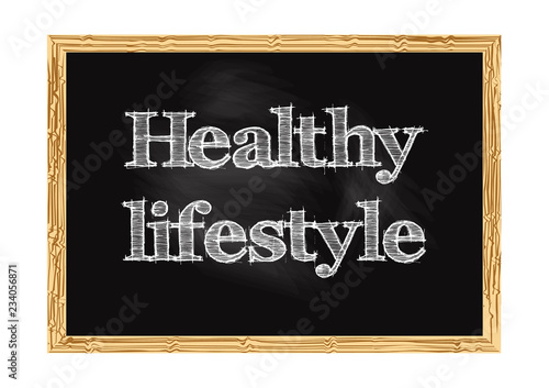 Healthy lifestyle blackboard notice Vector illustration for design