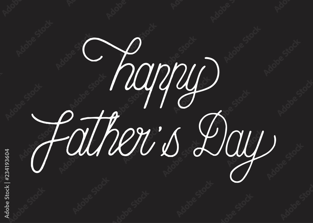 Happy father's day typography design illustration