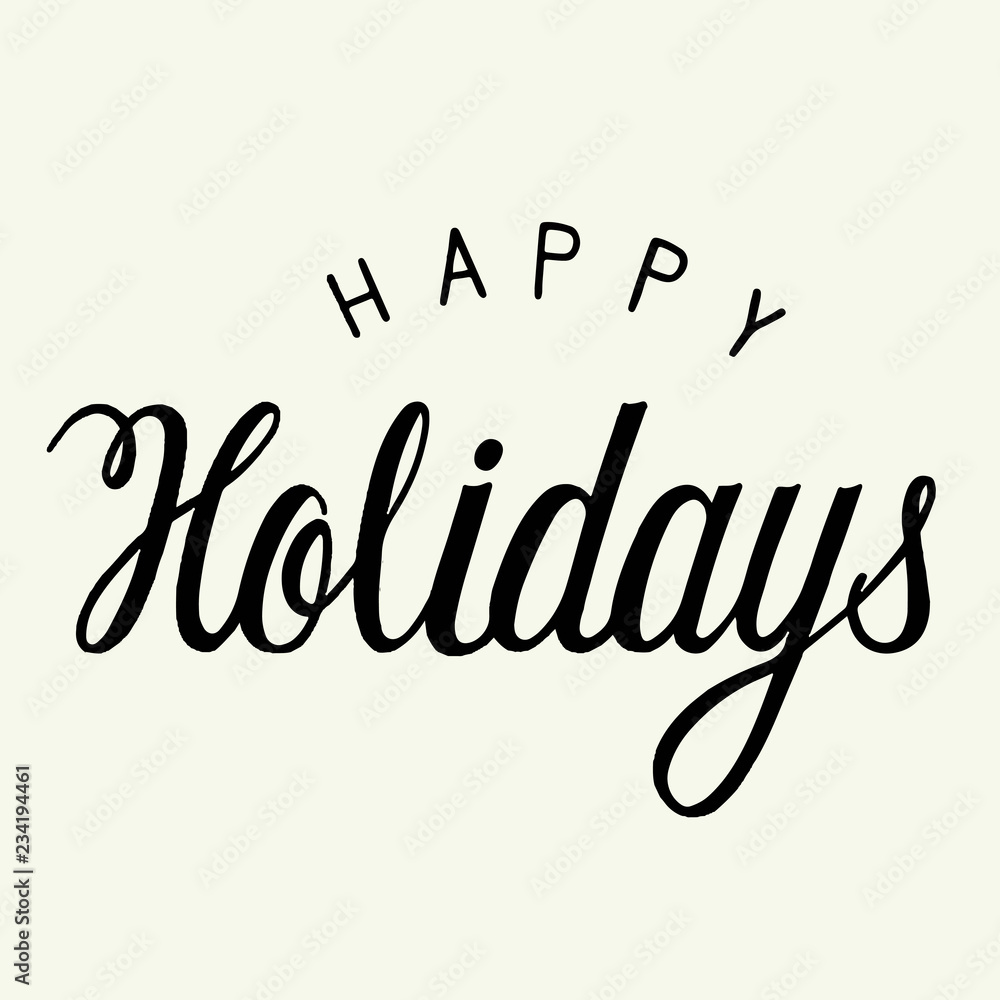 Handwritten style Happy Holidays typography Handwritten style Happy Holidays typography