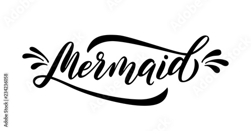 Mermaid word with splash. Cute handwritten text and drops graphic print for tee, shirt, poster Vector illustration. Black summer script quote on white background. Modern calligraphy. Girls design