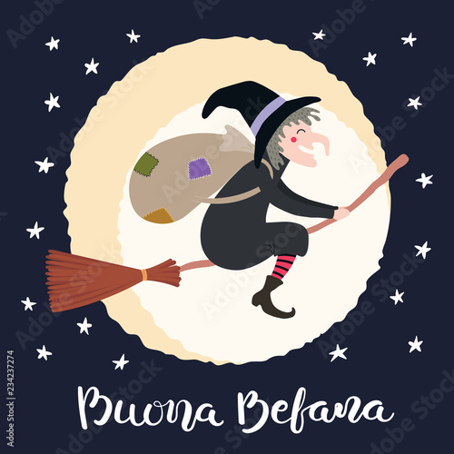 Hand written calligraphic Italian lettering quote Buona Befana, Happy Epiphany, with witch flying in the night sky, full moon. Hand drawn vector illustration. Design concept, element for card, banner.