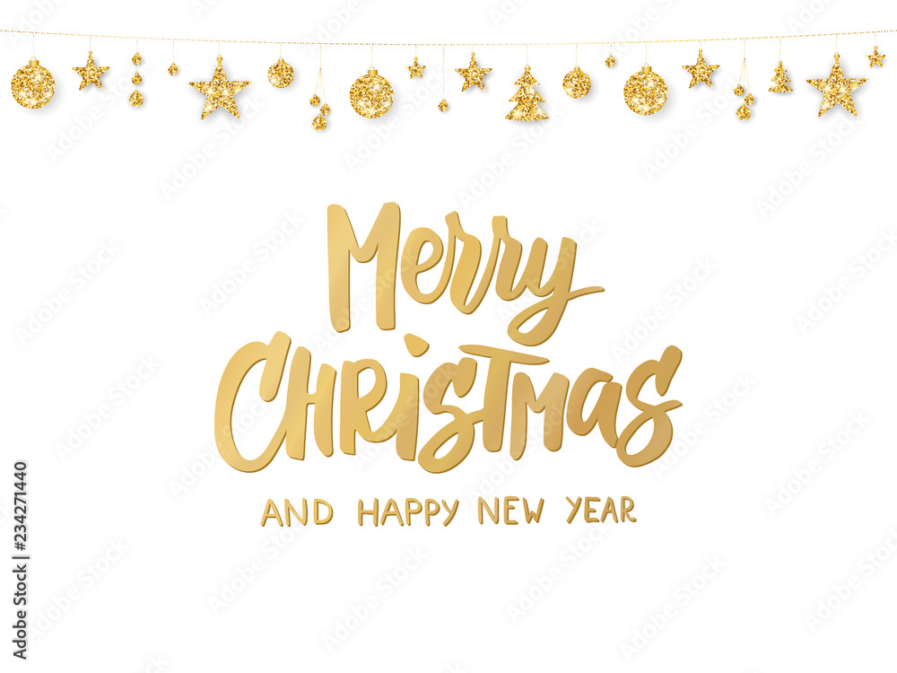 Merry Christmas and Happy New Year hand drawn text. Golden christmas decoration on white background.