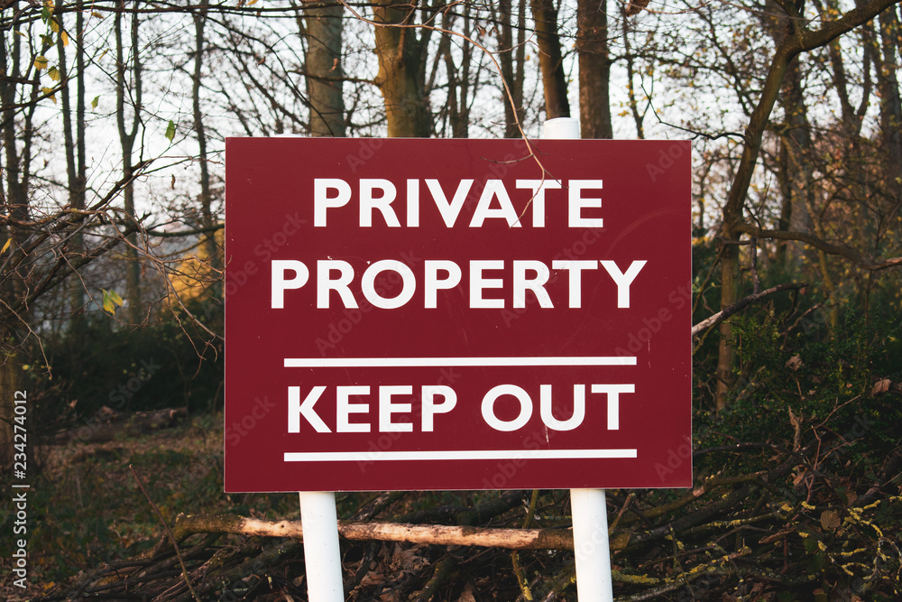 Fototapeta premium Private Property, keep out sign