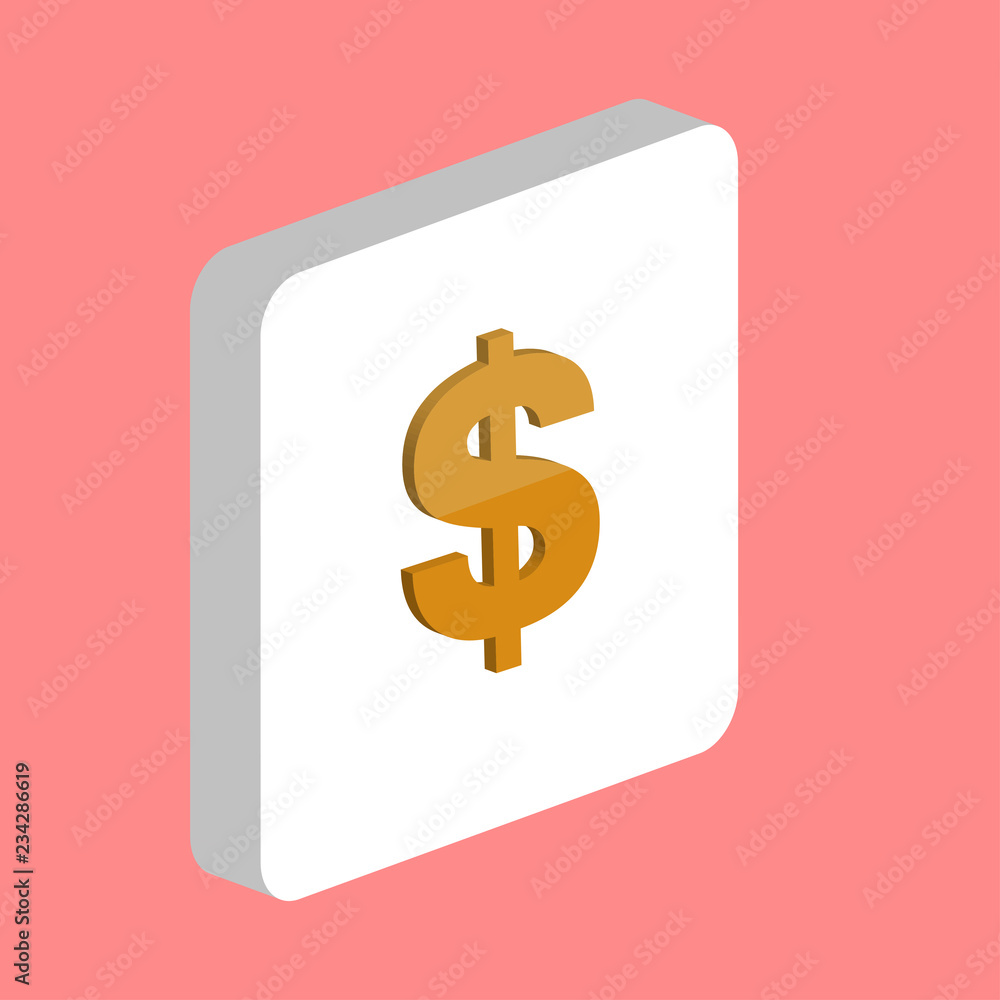 Dollar Simple vector icon. Illustration symbol design template for web mobile UI element. Perfect color isometric pictogram on 3d white square. Dollar icons for you business project Dollar Simple vector icon. Illustration symbol design template for web mobile UI element. Perfect color isometric pictogram on 3d white square. Dollar icons for you business project