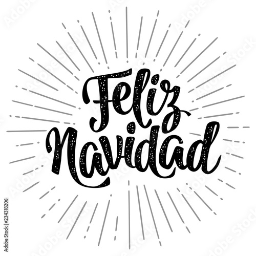 Feliz Navidad calligraphy lettering with salute on white background