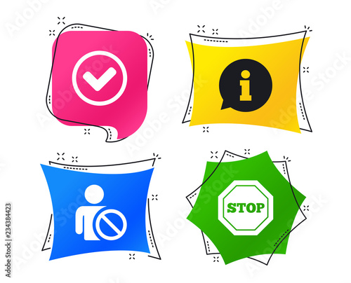 Information icons. Stop prohibition and user blacklist signs. Approved check mark symbol. Geometric colorful tags. Banners with flat icons. Trendy design. Vector