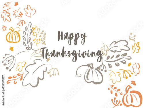 Happy Thanksgiving illustration. Handwritten Happy Thanksgiving  text and simple pumpkins leaves berries on white background isolated. Seasonal greeting card. Modern drawing