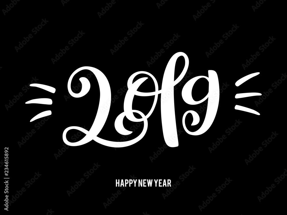 Happy New 2019 Year. Vector illustration with lettering composition. Seasonal greetings cards for Christmas holydays.