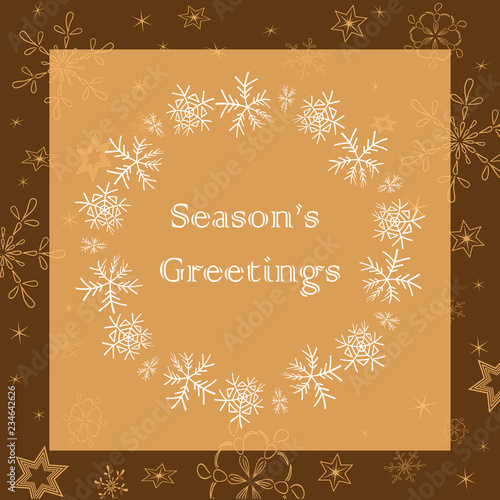 beige and brown season greetings - vector greeting card with snowflakes