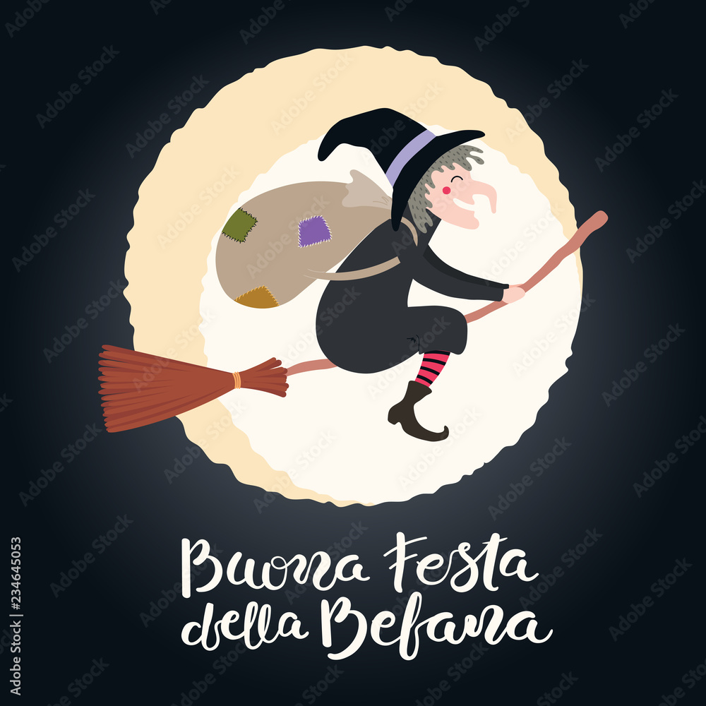 Hand written Italian lettering quote Buona Festa della Befana, Happy  Epiphany, with witch flying in the night sky, full moon. Hand drawn vector  illustration. Design concept, element for card, banner. Stock Vector