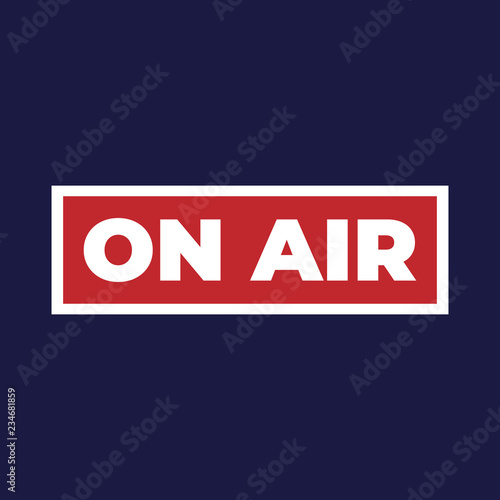 Broadcast studio on air light. On-air sign for radio, television and streaming services. Designed for web and prints.
