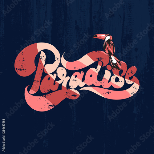 Paradise. Handwritten lettering.