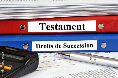 Dossier testament et droits de succession 