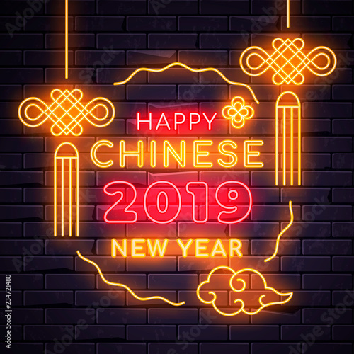 Illuminated neon signs chinese holiday light electric banner glowing on black brickwall background, happy new year text concept with oriental asian elements. Neons sign 2019 billboard design template