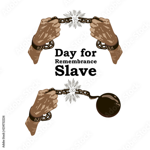 Concept on Day for the abolition of Slavery. Hands with broken chain, vector illustration