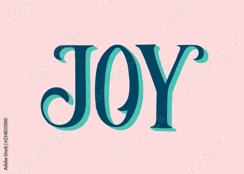 Joy typography illustration