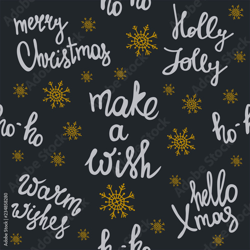 Merry Christmas seamless pattern. Holiday lettering. Make a wish. Ho-ho. Holly Jolly. Winter holiday background. New Year texture.
