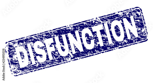 DISFUNCTION stamp seal print with grunge texture. Seal shape is a rounded rectangle with frame. Blue vector rubber print of DISFUNCTION text with grunge texture.