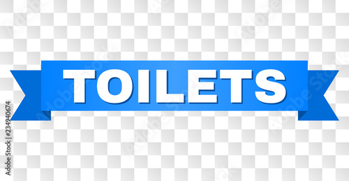 TOILETS text on a ribbon. Designed with white caption and blue tape. Vector banner with TOILETS tag on a transparent background.