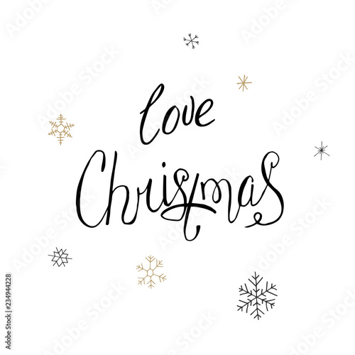 Christmas black calligraphy. Love christmas greeting text with snowflakes. Hand written modern brush lettering with decorative snowflakes. Hand drawn design elements. Festive sign card.