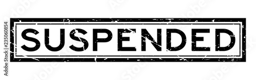 Grunge black suspended word square rubber seal stamp on white background