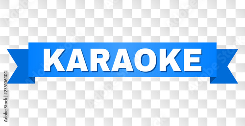 KARAOKE text on a ribbon. Designed with white title and blue stripe. Vector banner with KARAOKE tag on a transparent background.