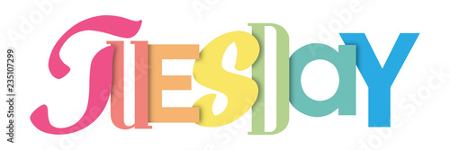TUESDAY colorful typography banner