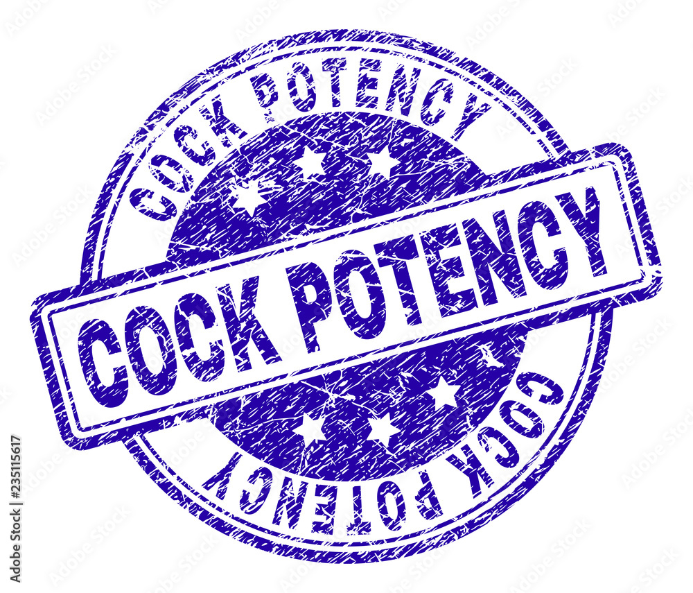 COCK POTENCY stamp seal imprint with grunge texture. Designed with rounded rectangles and circles. Blue vector rubber print of COCK POTENCY text with grunge texture. COCK POTENCY stamp seal imprint with grunge texture. Designed with rounded rectangles and circles. Blue vector rubber print of COCK POTENCY text with grunge texture.
