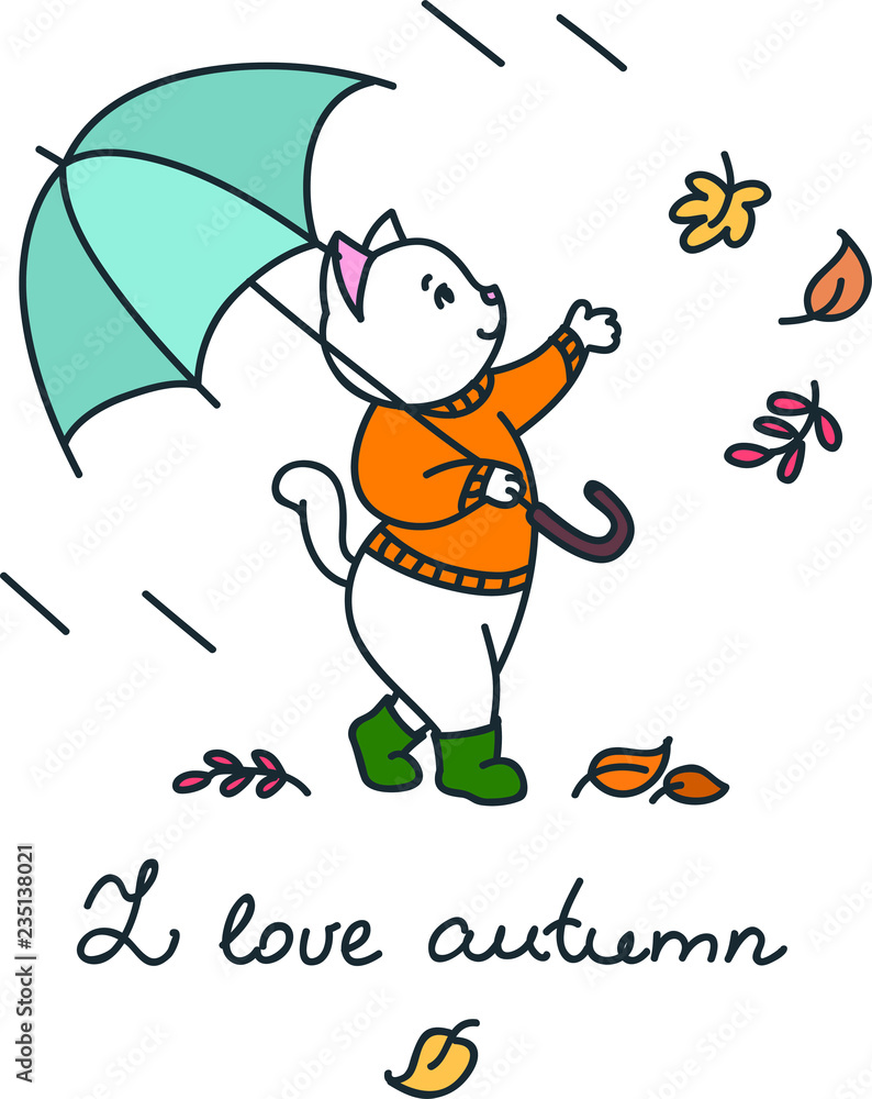 I love autumn. Doodle illustration of cute white cat with an umbrella walking under the autumn rain. Isolated on white background. Vector 8 EPS