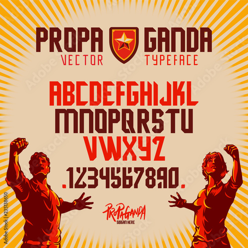 Propaganda Protest display font design.  Alphabet, character set, letters and numbers. 
