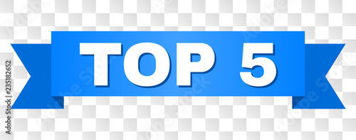 TOP 5 text on a ribbon. Designed with white caption and blue tape. Vector banner with TOP 5 tag on a transparent background.
