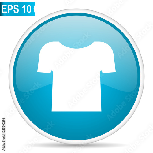 tshirt shirt clothes garmet button blue glossy round vector icon on white background