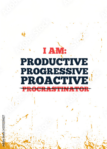 Procrastinator Print for inspirational poster  t-shirt  bag  cups  card  flyer  sticker  badge.