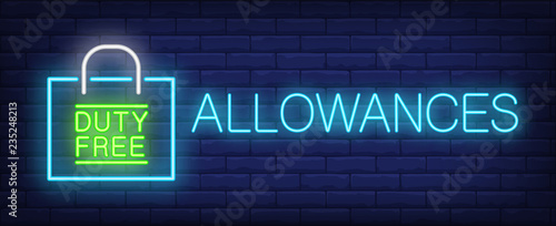 Allowances neon sign. Glowing inscription with duty free paper bag on brick wall background. Can be used for airport, duty free area, shopping