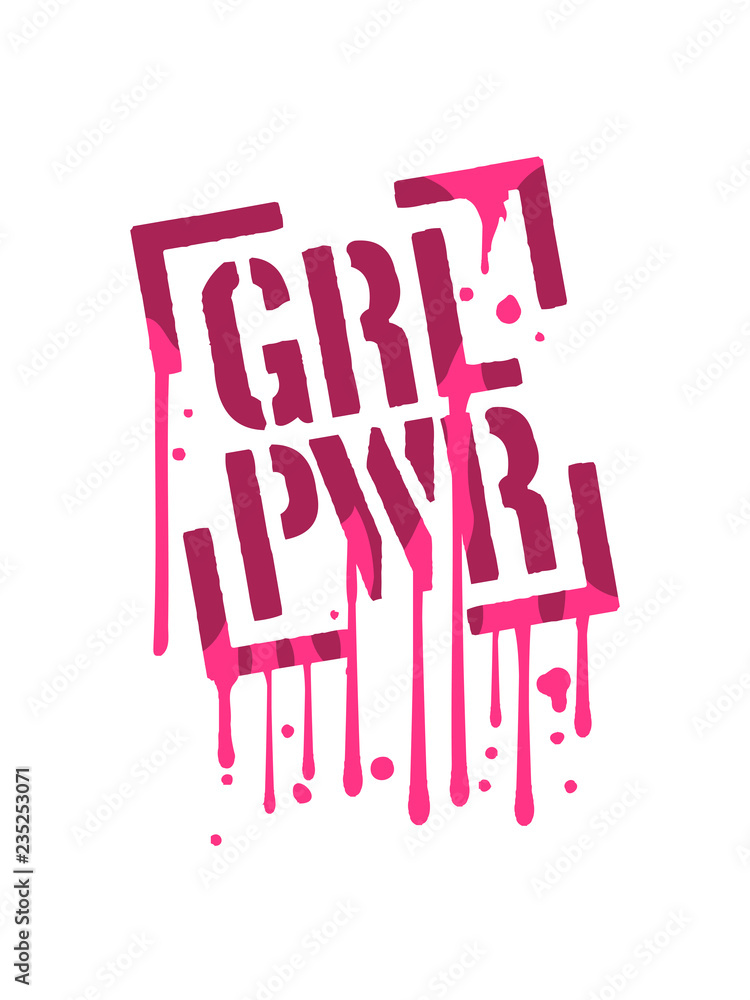 Obraz premium feucht tropfen graffiti nass eckig stempel girl power text spruch cool weiblich frau mädchen stark erfolgreich boss chef logo design heldin