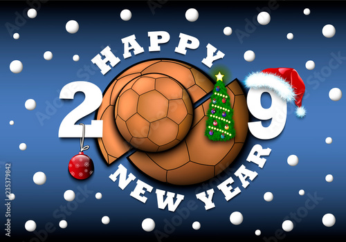 Happy new year 2019 and handball ball