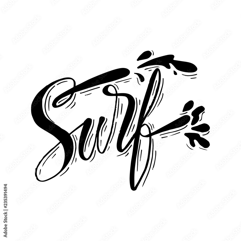 Hand lettering of Surf Surfing travel and vacation calligraphy inscription.