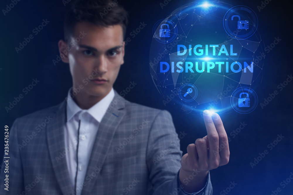 Obraz premium The concept of business, technology, the Internet and the network. A young entrepreneur working on a virtual screen of the future and sees the inscription: digital disruption
