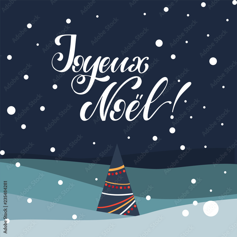 Merry Christmas Lettering on french language. Elements for invitations, posters, greeting cards. T-shirt design. Seasons Greetings.
