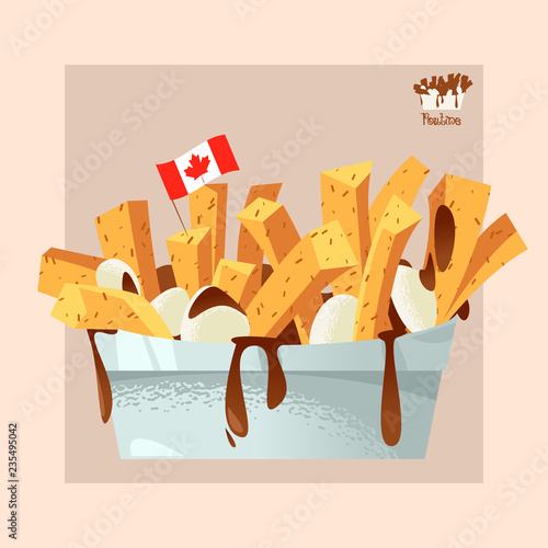 Quisine of Quebec. Poutine: dish consisting of French fries and cheese curds topped with a brown gravy.