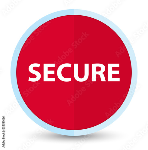 Secure flat prime red round button