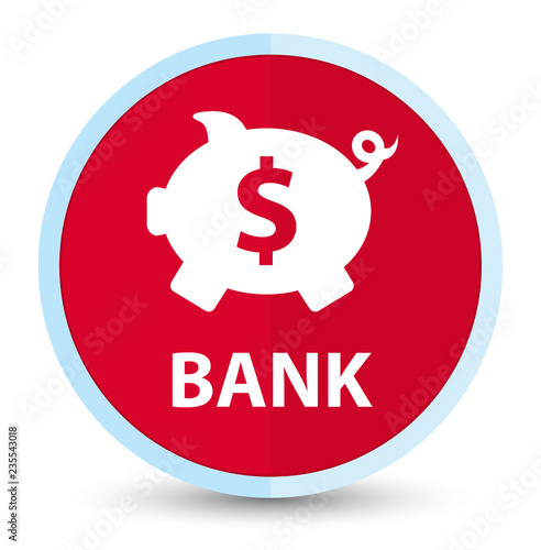 Bank (piggy box dollar sign) flat prime red round button