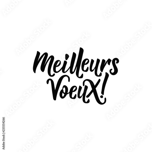 Lettering. French text: Best wishes. Meilleures voeux