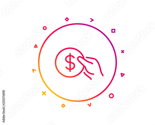 Hold Coin line icon. Banking currency sign. Dollar or USD symbol. Gradient pattern line button. Payment icon design. Geometric shapes. Vector