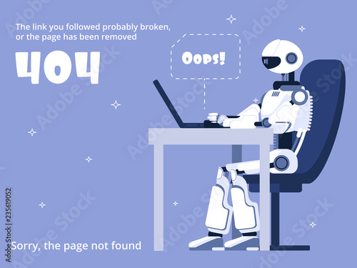Error 404. Not found web site page with robot and warning message. Vector template of robot warning about error website illustration