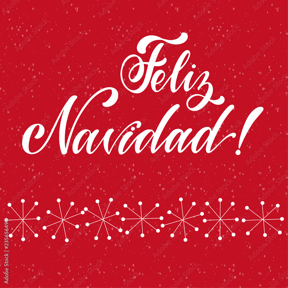 Merry Christmas Lettering on spanish language. Las Vegas. Elements for invitations, posters, greeting cards. T-shirt design. Seasons Greetings.