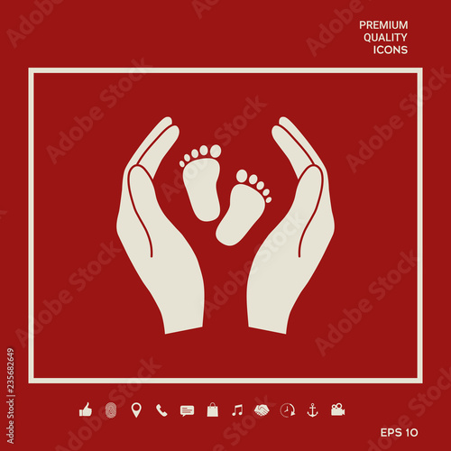 Hands holding baby foot - protection symbol. Graphic elements for your design